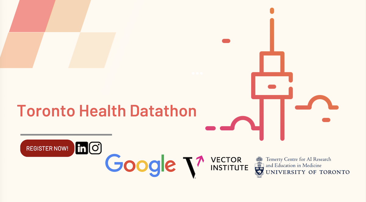 REGISTRATION OPEN: Toronto Health Datathon