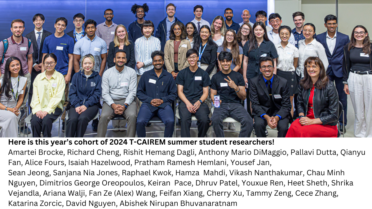The 2024 cohort of the T-CAIREM Summer Research Program!
